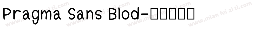 Pragma Sans Blod字体转换